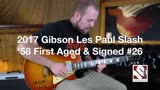 2017 Gibson Les Paul Slash '58 First Aged & Signed #26