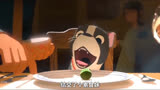 超温情动画短片《美味盛宴》（中）段