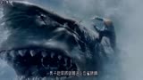 电影巨齿鲨  精彩片段  