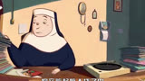 动画版《修女也疯狂》，看修女如何用一首歌