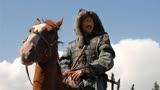 孙红雷第一部国际电影 是什么造就了成吉思汗铁木真《蒙古王》