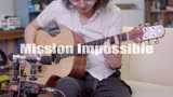 邻居投诉系列，吉他版碟中谍《mission impossi》