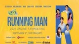 预告【RUNNING MAN 2021 线上粉丝见面会】RUNNING MAN 2021 Online Fanmeet