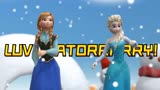 冰雪奇缘MMD：艾莎女王、安娜公主的《LUVORATORRRRRY！》
