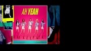 EXID《Ah Yeah》音乐背景音乐视频音乐爱奇艺