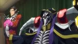 《OVERLORD》第37集，骨傲天开启征服异世界之旅，全程高能！