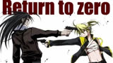 【鏡音レン】 Return to zero #1 / Return to zero【すたじおEKO＆GP1】