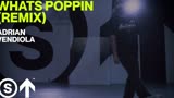【我们爱街舞】 Whats Poppin Remix Jack Harlow ft Lil Wayne Adrian Vendiola 编舞 STUDIO NO