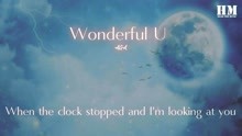 AGA-Wonderful U Wonderful【动态歌词Lyrics】