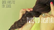 Hairstyle for School: Twisted Fishtail Braid