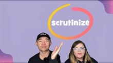 scrutinize是什么意思