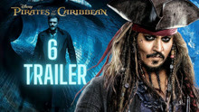加勒比海盗6预告片：“最后的上尉”