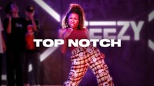Top Notch - City Girls & Fivio Foreign  Danyel Moulton 编舞