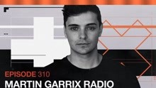 Martin Garrix Radio - Episode 310