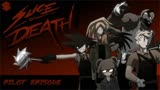 【火柴人】死亡片-飞行员插曲 _ Slice o＇ Death - Pilot Episode